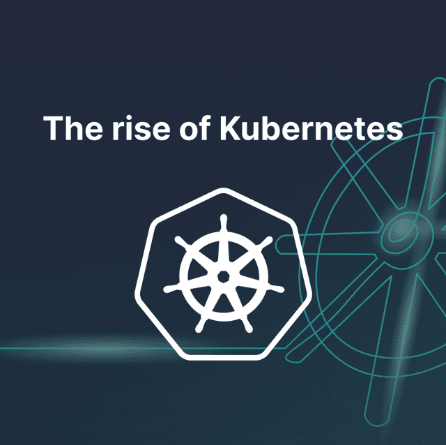 The rise of Kubernetes: what it offers now and how it will look in the future